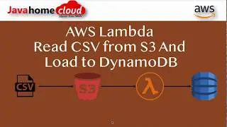 AWS Lambda Get CSV from S3 put to Dynamodb | AWS Lambda | AWS Lambda CSV