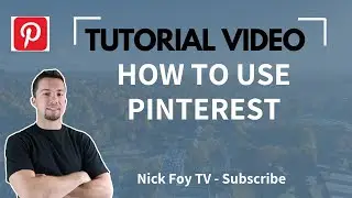 Pinterest 2021 Layout & Navigation Tutorial for Beginners