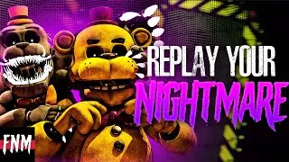 FNAF SONG Replay Your Nightmare (ANIMATED)