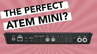 Will Blackmagic make the PERFECT ATEM Mini?