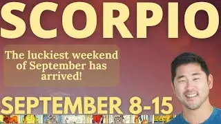 Scorpio - Ooh, You Are OWNING This Week! September 8-15 Tarot Horoscope