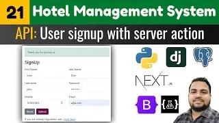 User signup with server action in nextjs||Hotel management system||django next.js tutorials