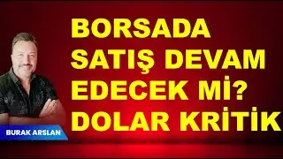 Borsa da satışlar devam edecek mi? | Sasa da satışlar! | Dolar kritik bölge!