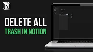 How To Delete All Trash in Notion At Once