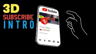 3D Subscribe Intro For YouTube Video || Adobe After Effect Intro Demo || Hi-tech Gallery || 2021