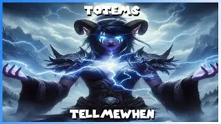 [WOW] Totems en Addons TellMeWhen | WotLK 3.3.5