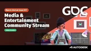 Autodesk Media and Entertainment Community Talks