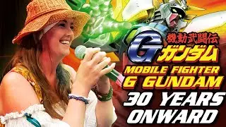 G Gundam: 30 Years Onward