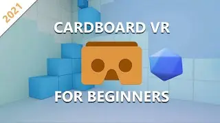 Basics of Cardboard VR Game in Unity - Google VR Tutorial