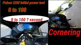 Pulser 220f initial power test 0 to 100 #bajajpulsar #220flover #motovlog  @ashoktamang556