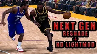 NEXT GEN RESHADE with HD light mod | NBA2K21