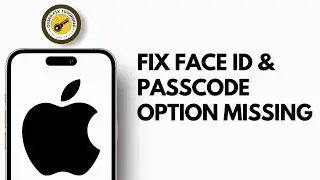 How To Fix Face ID & Passcode Option Not Showing & Missing From Settings On iPhone