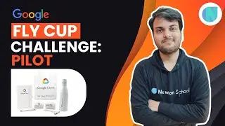 Google Fly Cup Challenge Pilot Solution | Google Cloud Fly Cup Challenge | Newton School