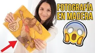 Cómo hacer una FOTO en MADERA