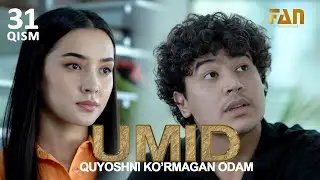 Umid | Умид (31-qism)