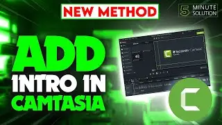 How to add intro in camtasia [UPDATED]