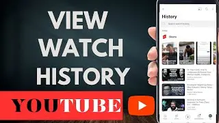 How to View Watch Youtube History on Youtube App 2024