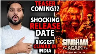 Singham Again OFFICIAL Update By MAKERS | Singham 3 Teaser Trailer And Release Date | Ajay Devgen