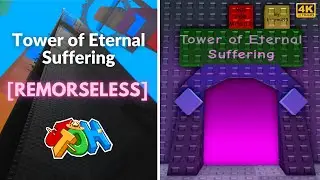 JToH: Tower of Eternal Suffering (ToES) | 4K