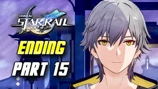 Honkai Star Rail Gameplay Walkthrough Part 15 - Version 1.0 Ending (No Commentary)