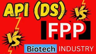 API  Vs FPP Vs Biotech Industry || PHARMACEUTICAL CONCEPT || (PC) || 2023