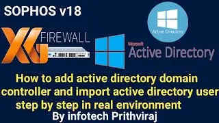 Active Directory Integration on Sophos XG Firewall v18 step by step with English Subtitles| 2021