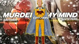 SAITAMA - MURDER IN MY MIND 4K BADASS EDIT #opm #saitama #subscribe @White_fang.__