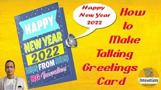 DIY Greetings Card with Your Own Voice Message Using ISD1820 Voice Recording and Playback Module