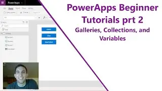 Power Apps Tutorial for Beginners Part 2 - Galleries, Collections, and Variables