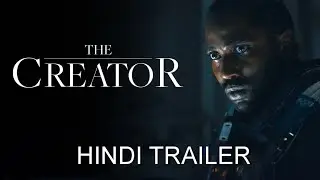 The Creator Hindi Trailer | Sept 29th