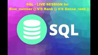 Data Engineer course - Live class | SQL - Row_number V/S Rank V/S Dense_rank | Data Gyan