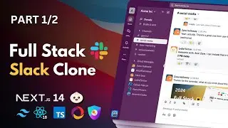 Build a Real-Time Slack Clone With Nextjs, React, Tailwind | Part 1/2 (2024)