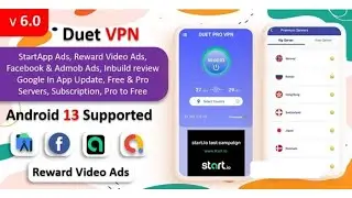 Duet Pro VPN Android App | Free Source Code | SDK 33