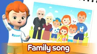We are a Family | Family members song