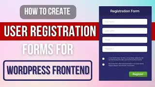 Create WordPress User Registration Form using Contact Form 7, WPForms, Gravity Forms, & Elementor