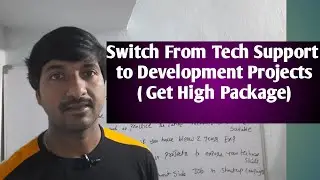 How to Switch Support Project to Development Project in IT Companies
