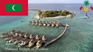 National Anthem of Maldives (ޤައުމީ ސަލާމް)