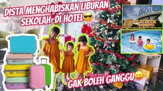 MENGHABISKAN LIBURAN SEKOLAH DI HOTEL😍 !! SERU BANGET!! 