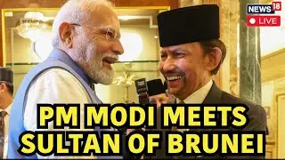 PM Modi Meets Brunei Sultan Hassanal Bolkiah At Luxury Palace On Day 2 Of Bilateral Visit |Live N18G