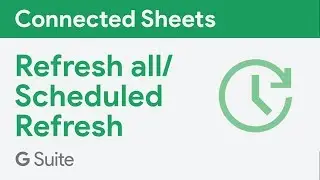 Refresh all or schedule refresh of data