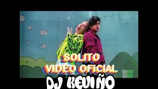 [98] SOLITO - Diego Villacís Remix DJ Keviño