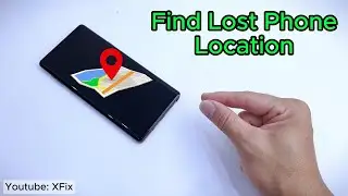 How to find your lost phone location