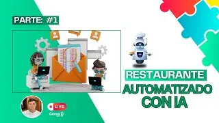 PARTE 1: RESTAURANTE AUTOMATIZADO 🧩| Estructura del proyecto