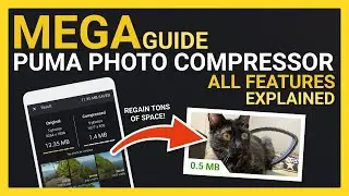 Mega Guide to Puma Photo Compressor – all features explained! On Android Smartphone.