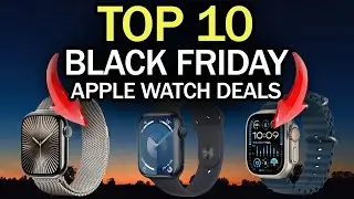 Best Black Friday Apple Watches Deals 2024