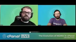 cPanel Live | The Evolution of NGINX in cPanel