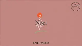 Noel - Lyric Video | Hillsong en Español