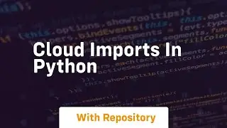 Cloud imports in python