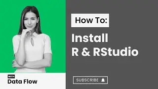 Installing R and RStudio