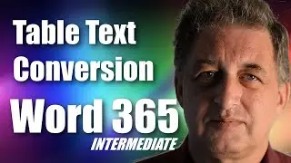 #22 Word 365 Tutorial Intermediate - Advanced Word Tables, Text conversion